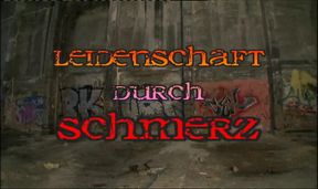 Leidenschaft durch Schmerz Part 1